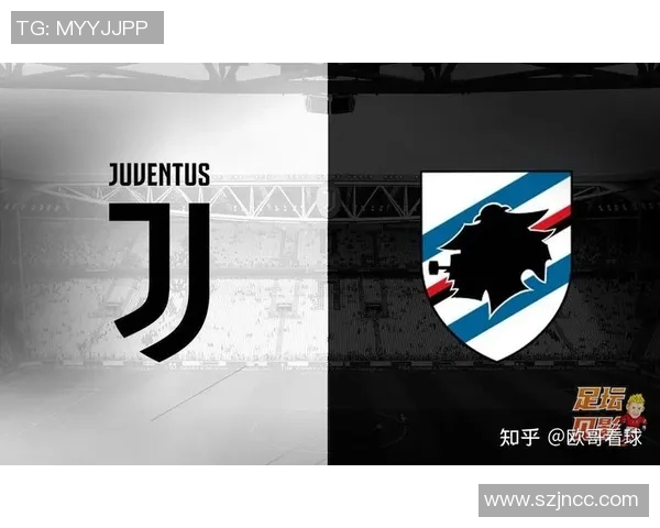 尤文图斯对阵桑普多利亚精彩赛事直播观看指南与分析