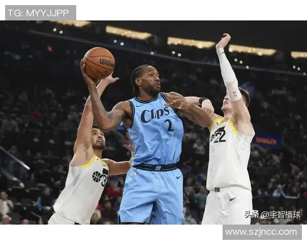 快船与爵士22日精彩直播全程回顾及赛前分析